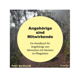 Abbildung von Burkhardt | Angehörige sind Mitwirkende | 1. Auflage | 2025 | beck-shop.de