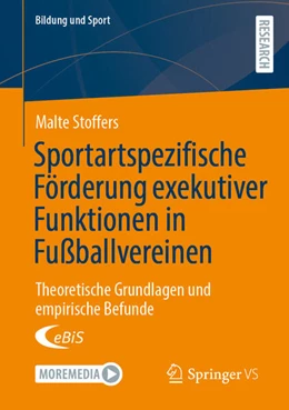 Abbildung von Stoffers | Sportartspezifische Förderung exekutiver Funktionen in Fußballvereinen | 1. Auflage | 2025 | beck-shop.de