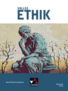 Abbildung von Balliet / Torkler | Kolleg Ethik Hessen Q-Phase Ausgabe ab 2027 | 1. Auflage | 2026 | beck-shop.de