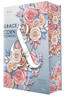 Abbildung von Cole / Rinoa Verlag | Grace & Cornflowers | 1. Auflage | 2026 | beck-shop.de