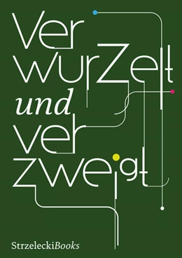 Abbildung von Collection | Verwurzelt und verzweigt | 1. Auflage | 2025 | beck-shop.de