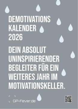 Abbildung von GP-Fever. de | DEMOTIVATION 2026 - dein demotivierender Begleiter - Wochenkalender DIN A6 | 1. Auflage | 2025 | beck-shop.de
