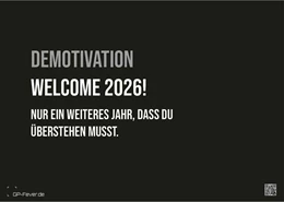 Abbildung von GP-Fever. de | DEMOTIVATION 2026 - dein demotivierender Begleiter - Kalender DIN A3 | 1. Auflage | 2025 | beck-shop.de