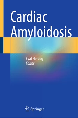 Abbildung von Herzog | Cardiac Amyloidosis | 1. Auflage | 2025 | beck-shop.de