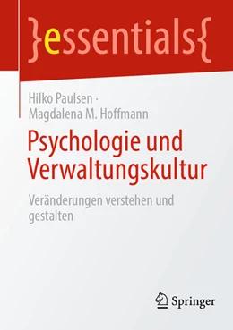 Abbildung von Paulsen / Hoffmann | Psychologie und Verwaltungskultur | 1. Auflage | 2025 | beck-shop.de