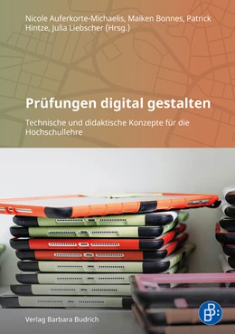 Abbildung von Auferkorte-Michaelis / Bonnes | Prüfungen digital gestalten | 1. Auflage | 2025 | beck-shop.de