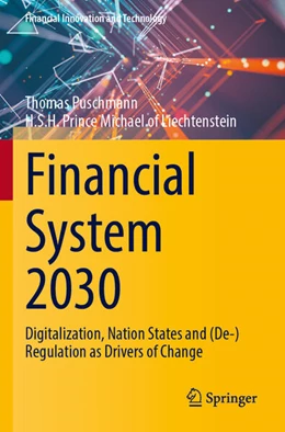 Abbildung von of Liechtenstein / Puschmann | Financial System 2030 | 1. Auflage | 2025 | beck-shop.de