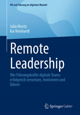 Abbildung von Moritz / Reinhardt | Remote Leadership | 1. Auflage | 2025 | beck-shop.de