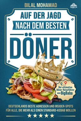 Abbildung von Mohamad | Auf der Jagd nach dem besten Döner - Der ultimative Döner-Reiseführer von Big Baba | 1. Auflage | 2026 | beck-shop.de