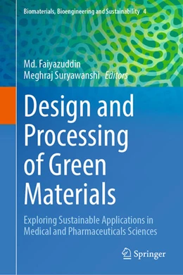 Abbildung von Faiyazuddin / Suryawanshi | Design and Processing of Green Materials | 1. Auflage | 2025 | beck-shop.de