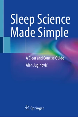 Abbildung von Juginovic | Sleep Science Made Simple | 1. Auflage | 2025 | beck-shop.de
