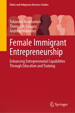 Abbildung von Akaehomen / Cooney | Female Immigrant Entrepreneurship | 1. Auflage | 2025 | beck-shop.de