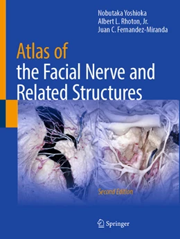 Abbildung von Yoshioka / Rhoton | Atlas of the Facial Nerve and Related Structures | 2. Auflage | 2025 | beck-shop.de