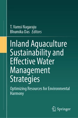 Abbildung von Nagaraju / Das | Inland Aquaculture Sustainability and Effective Water Management Strategies | 1. Auflage | 2025 | beck-shop.de