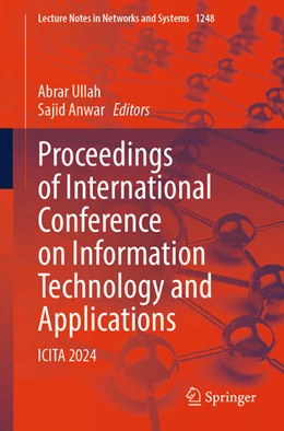 Abbildung von Ullah / Anwar | Proceedings of International Conference on Information Technology and Applications | 1. Auflage | 2025 | beck-shop.de