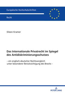 Abbildung von Kramer | Das Internationale Privatrecht im Spiegel des Antidiskriminierungsschutzes | 1. Auflage | 2025 | beck-shop.de