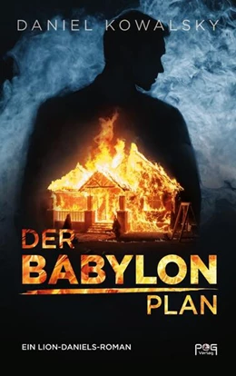 Abbildung von Daniel Kowalsky | Der Babylon Plan | 3. Auflage | 2023 | beck-shop.de