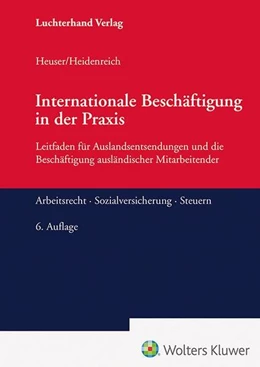 Abbildung von Heuser / Heidenreich | Internationale Beschäftigung in der Praxis | 6. Auflage | 2025 | beck-shop.de