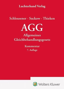 Abbildung von Schleusener / Suckow | AGG - Kommentar | 7. Auflage | 2025 | beck-shop.de