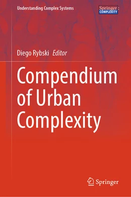 Abbildung von Rybski | Compendium of Urban Complexity | 1. Auflage | 2025 | beck-shop.de