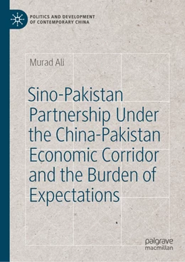 Abbildung von Ali | Sino-Pakistan PartnershipUnder the China-Pakistan Economic Corridor and the Burden of Expectations | 1. Auflage | 2025 | beck-shop.de