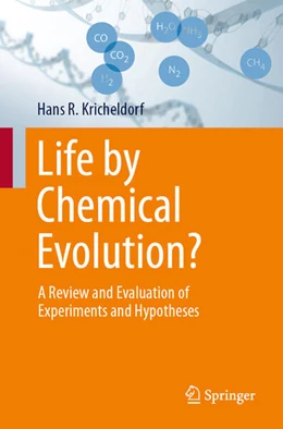 Abbildung von Kricheldorf | Life by Chemical Evolution? | 1. Auflage | 2025 | beck-shop.de