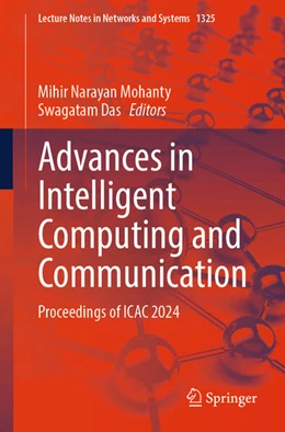 Abbildung von Mohanty / Das | Advances in Intelligent Computing and Communication | 1. Auflage | 2025 | beck-shop.de