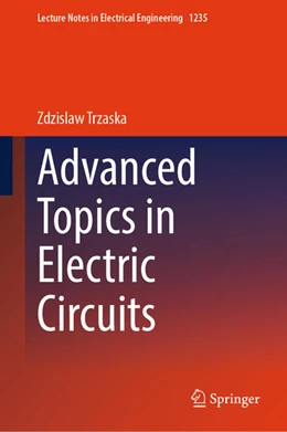 Abbildung von Trzaska | Advanced Topics in Electric Circuits | 1. Auflage | 2025 | beck-shop.de