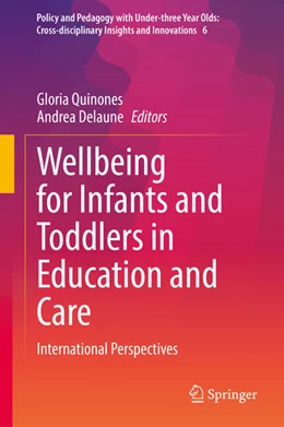 Abbildung von Quinones / Delaune | Wellbeing for Infants and Toddlers in Education and Care | 1. Auflage | 2025 | beck-shop.de