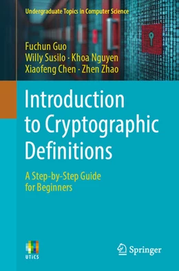 Abbildung von Guo / Susilo | Introduction to Cryptographic Definitions | 1. Auflage | 2025 | beck-shop.de