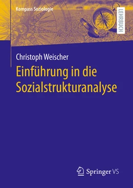 Abbildung von Weischer | Einführung in die Sozialstrukturanalyse | 1. Auflage | 2025 | beck-shop.de