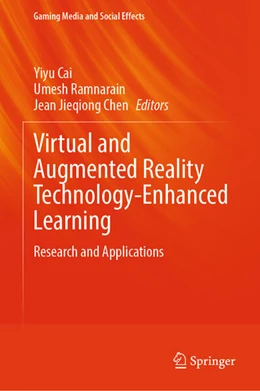 Abbildung von Cai / Ramnarain | Virtual and Augmented Reality Technology-Enhanced Learning | 1. Auflage | 2025 | beck-shop.de