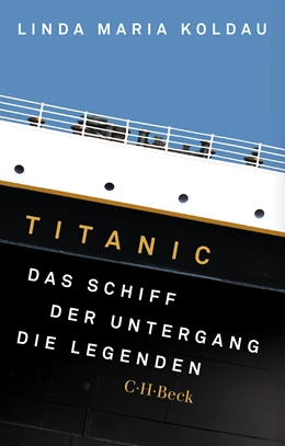 Abbildung von Koldau, Linda Maria | Titanic | 1. Auflage | 2025 | 6612 | beck-shop.de