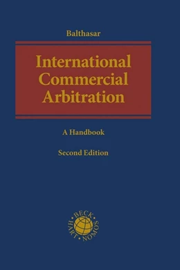 Abbildung von Balthasar | International Commercial Arbitration | 2. Auflage | 2022 | beck-shop.de