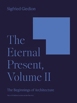 Abbildung von Giedion | The Eternal Present, Volume II | 1. Auflage | 2023 | beck-shop.de