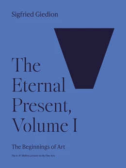 Abbildung von Giedion | The Eternal Present, Volume I | 1. Auflage | 2023 | beck-shop.de