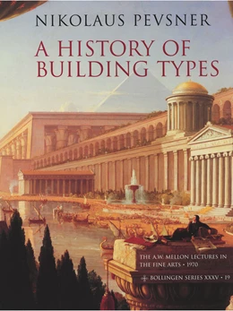 Abbildung von Pevsner | A History of Building Types | 1. Auflage | 2023 | beck-shop.de