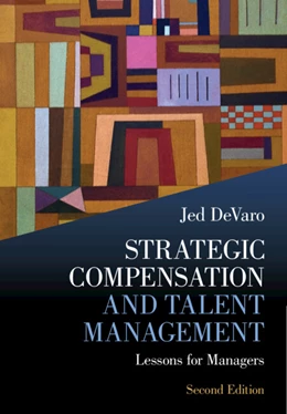 Abbildung von DeVaro | Strategic Compensation and Talent Management | 2. Auflage | 2025 | beck-shop.de