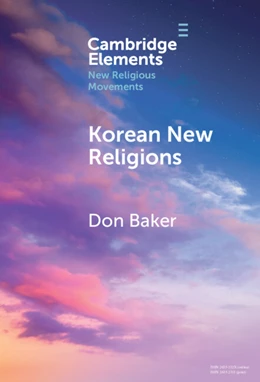 Abbildung von Baker | Korean New Religions | 1. Auflage | 2025 | beck-shop.de