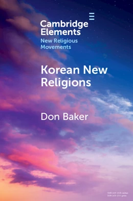Abbildung von Baker | Korean New Religions | 1. Auflage | 2025 | beck-shop.de