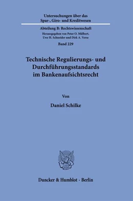 Abbildung von Schilke | Technische Regulierungs- und Durchführungsstandards im Bankenaufsichtsrecht | 1. Auflage | 2025 | beck-shop.de