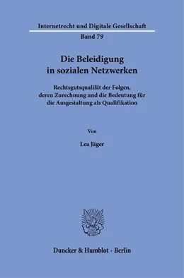 Abbildung von Jäger | Die Beleidigung in sozialen Netzwerken | 1. Auflage | 2025 | beck-shop.de