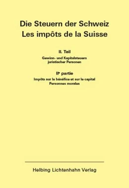 Abbildung von Helbing Lichtenhahn Verlag | Die Steuern der Schweiz: Teil II EL 160 | 1. Auflage | 2025 | 160 | beck-shop.de