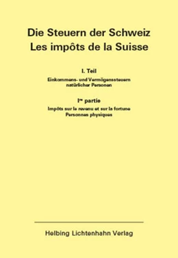 Abbildung von Helbing Lichtenhahn Verlag | Die Steuern der Schweiz: Teil I EL 168 | 1. Auflage | 2025 | 168 | beck-shop.de