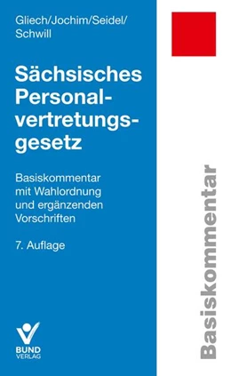 Abbildung von Gliech / Seidel | Sächsisches Personalvertretungsgesetz | 7. Auflage | 2025 | beck-shop.de