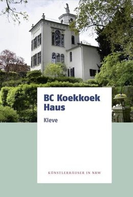 Abbildung von Verein zur Förderung von Buchkultur | BC Koekkoek Haus Kleve | 1. Auflage | 2025 | beck-shop.de