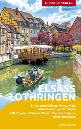Abbildung von Schenk | TRESCHER Reiseführer Elsass und Lothringen | 1. Auflage | 2026 | beck-shop.de