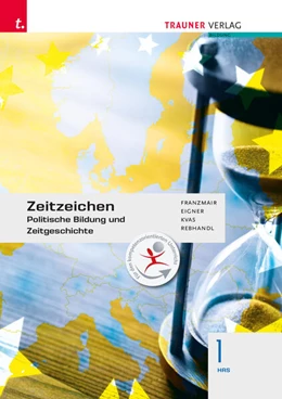 Abbildung von Franzmair / Eigner | Zeitzeichen - Politische Bildung und Zeitgeschichte 1 HAS | 6. Auflage | 2025 | beck-shop.de