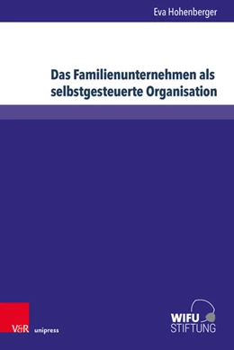 Abbildung von Hohenberger | Das Familienunternehmen als selbstgesteuerte Organisation | 1. Auflage | 2025 | beck-shop.de