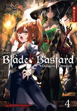 Abbildung von Kagyu / So-Bin | Blade & Bastard Light Novel 04 | 1. Auflage | 2025 | beck-shop.de